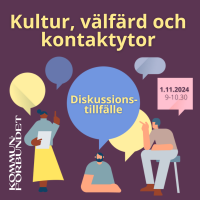 Diskussionstillfälle om Kultur, välfärd och kontaktytor